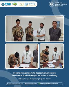 Penandatanganan Nota Kesepahaman antara STAI Daarut Tauhiid dengan AMTC Teras Lembang