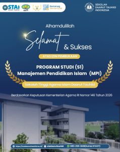 Prodi Baru Di STAI Daarut Tauhiid Manajemen Pendidikan Islam(MPI)